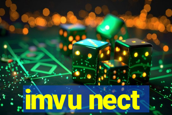 imvu nect